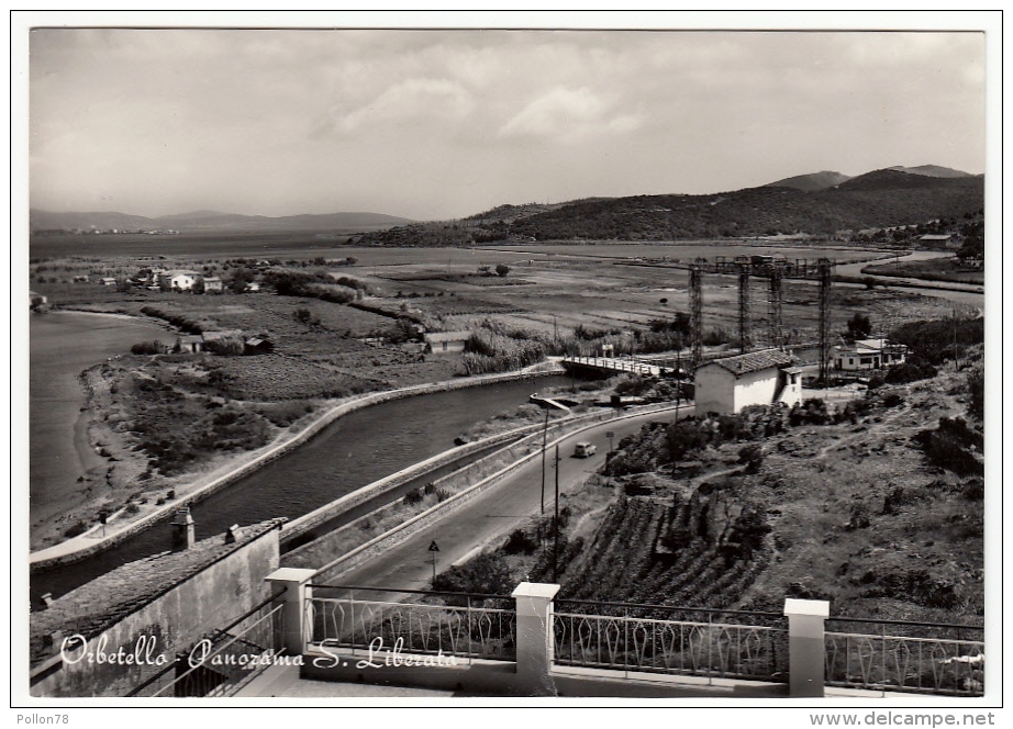 ORBETELLO - PANORAMA S. LIBERATA - Vedi Retro - Grosseto