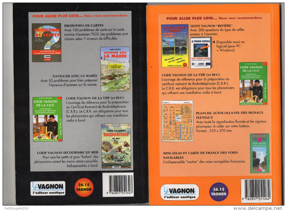 LIVRES CODE VAGNON DE LA MER Permis Hauturier /CODE VAGNON FLUVIAL RIVIERES ET LACS Nouveaux Permis C-S-PP  (lot De 2) - Boats