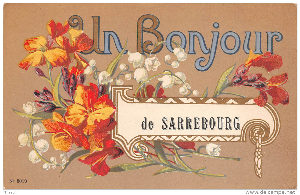 ¤¤  -  SARREBOURG   -  Un Bonjour De ......   -  Carte Fantaisie , Fleurs , Muguet   -  ¤¤ - Sarrebourg
