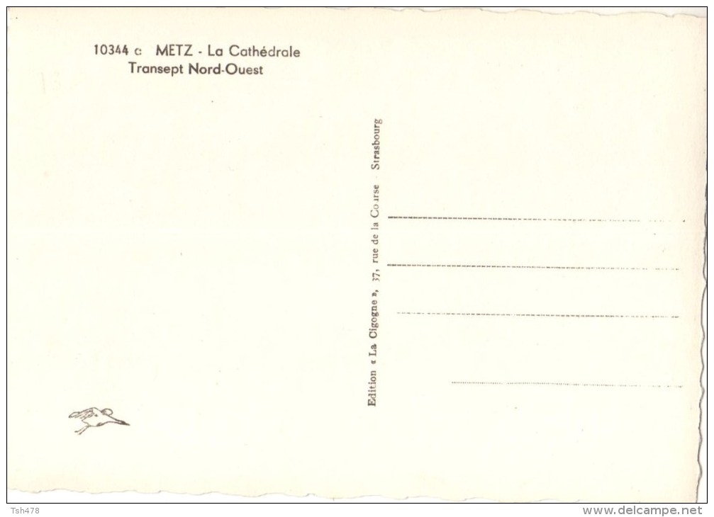 57----METZ--la Cathédrale-transept Nord-ouest --voir 2 Scans - Metz
