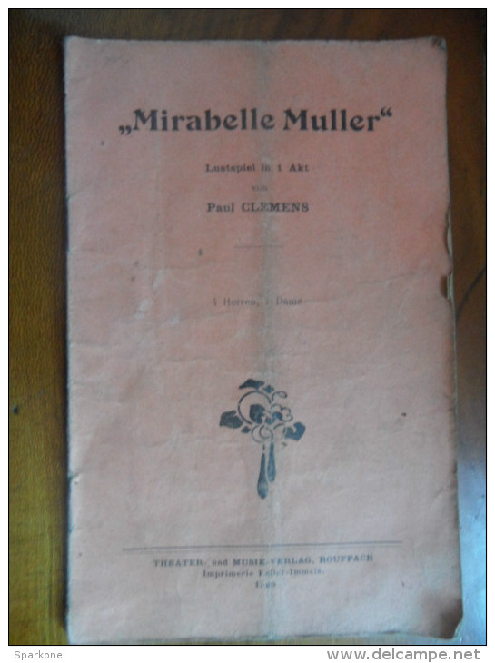 Mirabelle Muller (Paul Clemens) De 1925 - Théâtre & Scripts