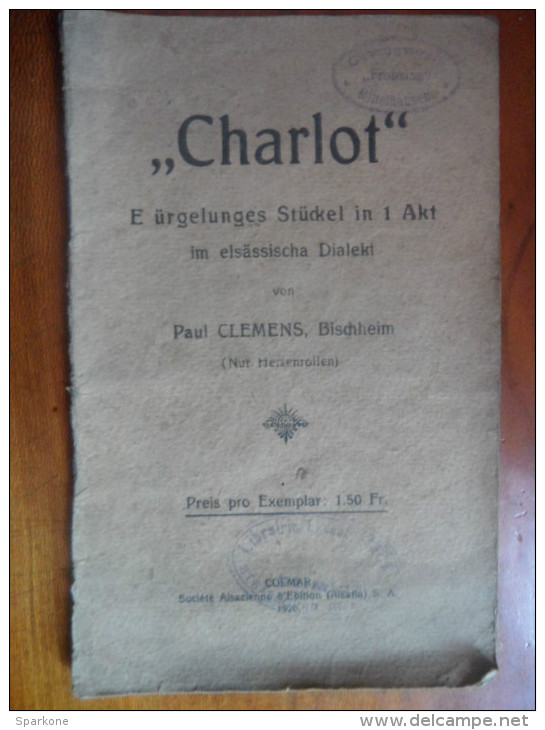 Charlot (Paul Clemens) De 1920  (Dialeht Alsacien ?) - Théâtre & Scripts