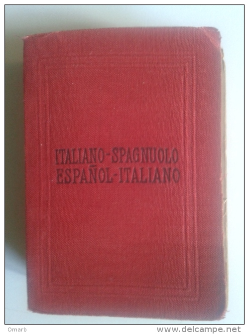 Lib412 Dizionario Vocabolario Italiano Spagnuolo Vintage Old Dictionary 1942 Editrice Bietti - Dictionnaires