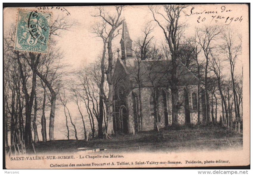 80 - SAINT VALERY Sur SOMME - La Chapelle Des Marins - 1904 - Saint Valery Sur Somme