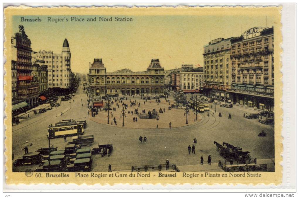 BRUSSELS - BRUXELLES, Rogier's Plaats En Noord Statie, Place Gogier Et Gare Du Nord - Ferrovie, Stazioni