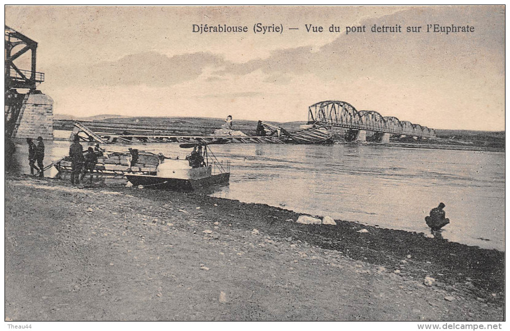 ¤¤   -  SYRIE  -  DJERABLOUSE   -  Vue Du Pont Détruit Sur L´Euphrate   -  ¤¤ - Syrien