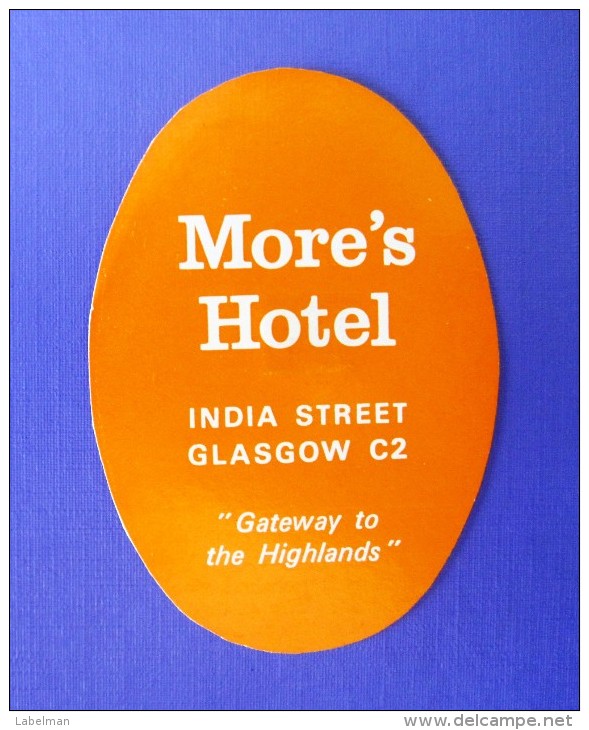 HOTEL MOTEL PENSION MORES INDIA SCOTLAND MINI STICKER LUGGAGE LABEL ETIQUETTE AUFKLEBER EDINBURGH GLASGOW - Hotel Labels