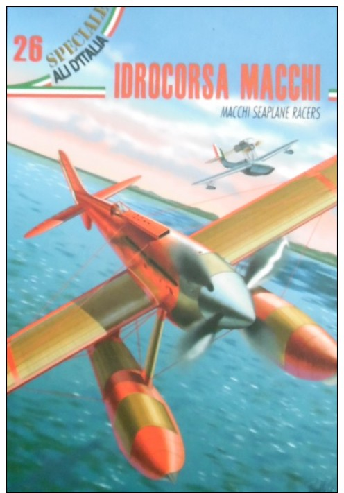 REGIA AERONAUTICA ALI D'ITALIA N.26 IDROVOLANTE DA CORSA MACCHI MC 72 M 33 - 1939-1945: 2nd War