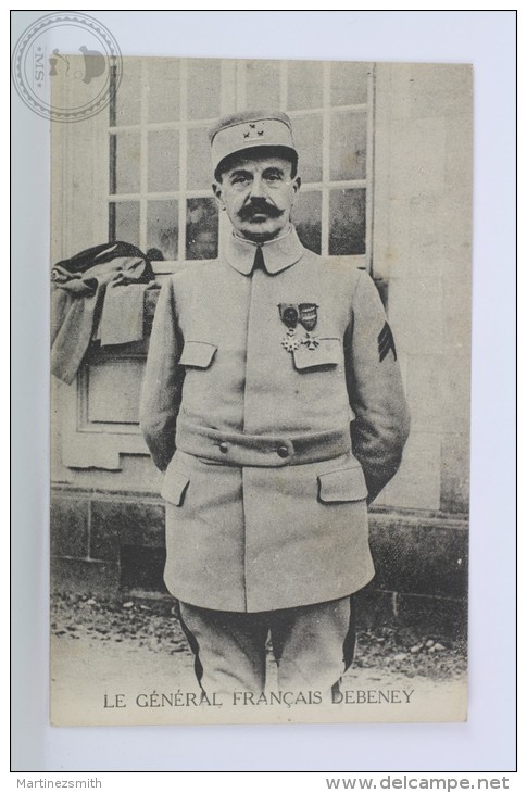 Old Postcard  Of Te French General Debeney/ Le General Français - Unposted - Personajes