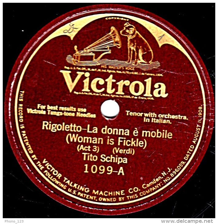 78 Trs - Victrola 1099 - état TB - TITO SCHIPA  Italie - Rigoletto La Donna è Mobile - O Sole Mio ! - 78 Rpm - Gramophone Records