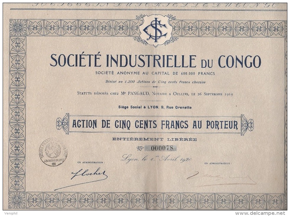 SOCIETE INDUSTRIELLE DU CONGO- ACTION DE 500 FRANCS -DIVISE EN 1200 ACTIONS - 1920 - Industrie
