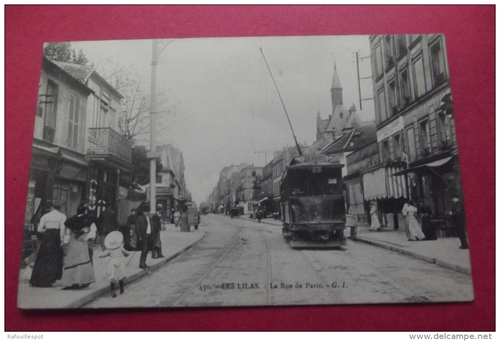 Cp Les Lilas La Rue De Paris Tram - Les Lilas