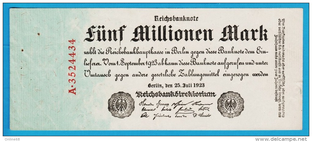 DEUTSCHES REICH 5 MILLIONEN MARK  25.07.1923  # A.3524434  P#95 - 5 Mio. Mark