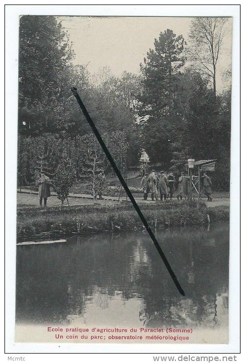 CPA - Ecole Pratique D´Agriculture Du Paraclet- Un Coin Du Parc Observatoire Météorologique - Boves - Boves