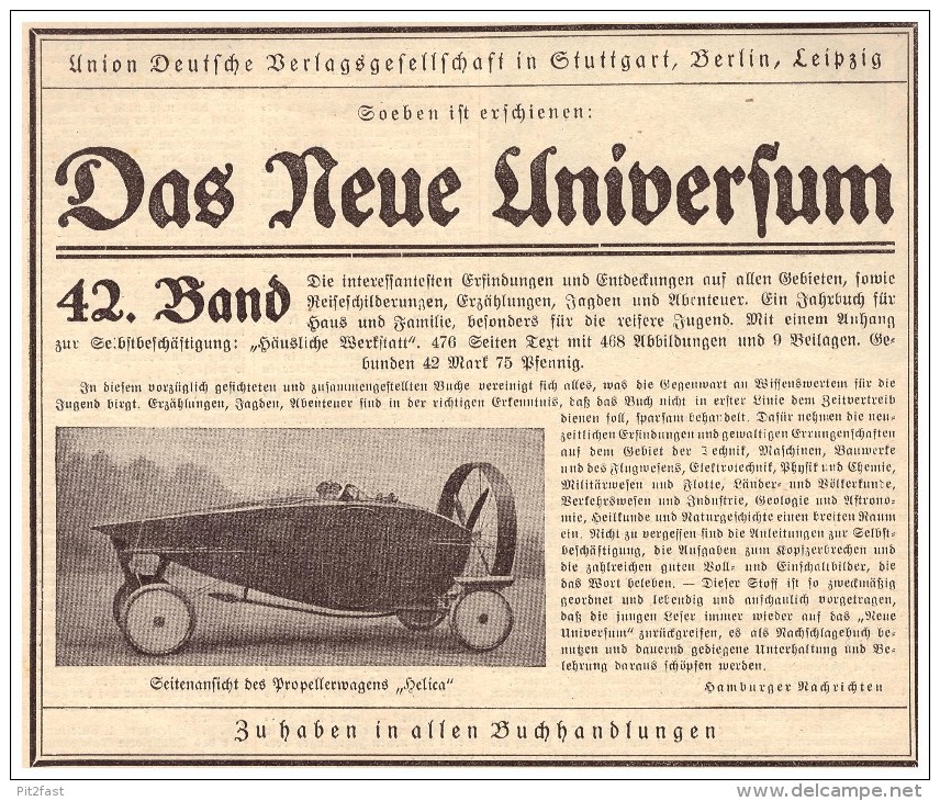 Original Werbung - 1925 - Propellerwagen " HELICA " , Das Neue Universum , Verlag , Buchhandlung , Automobil !!! - KFZ