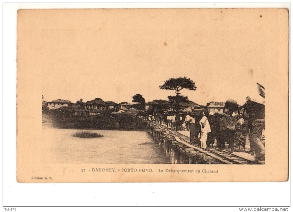 AFRIQUE--DAHOMEY---PORTO-NOVO--le Débarquement Du Chaland--voir 2 Scans - Dahomey