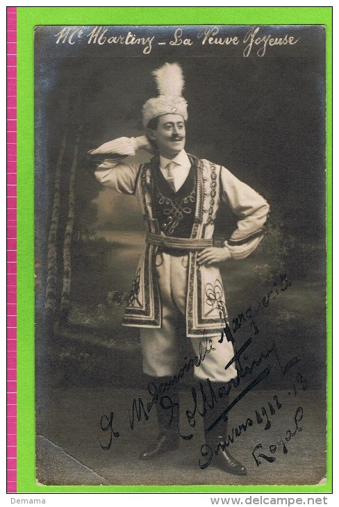 E Martiny Baryton Opéra Comique, In 'La Veuve Joyeuse' Théatre Royal D'Anvers 1912-1913  Autographe - Autres & Non Classés