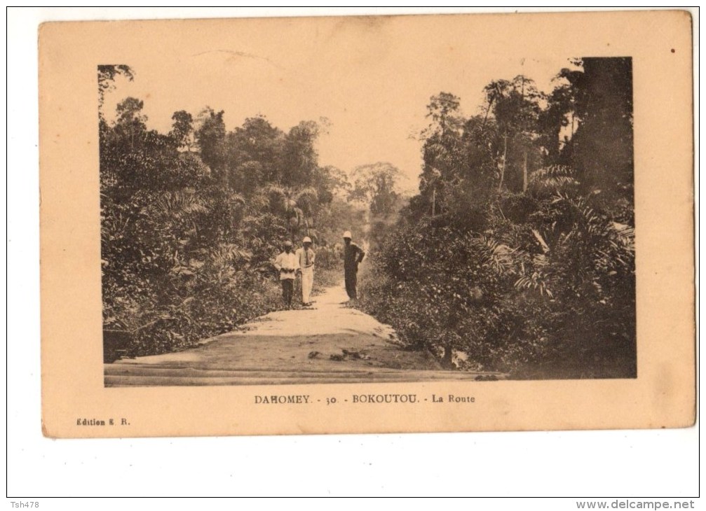 AFRIQUE----DAHOMEY--BOKOUTOU--la Route --voir 2 Scans - Dahomey