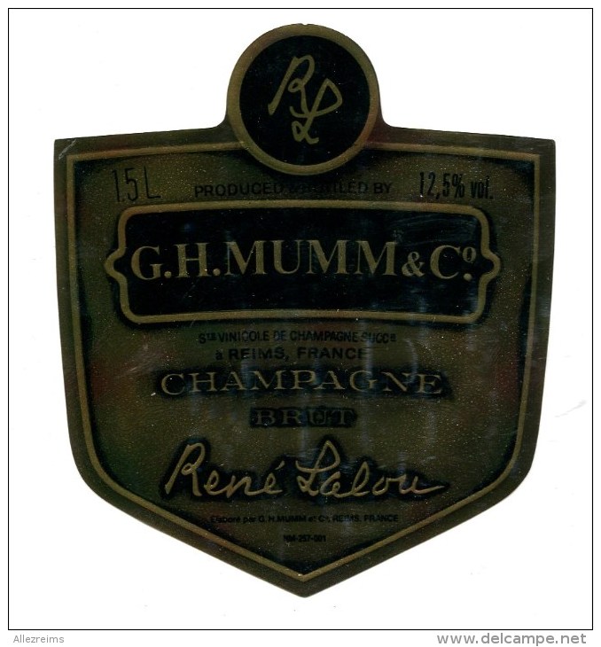 Etiquette Champagne  MUMM  René LALOU    Brut   A  VOIR  !!!!!!! - Other & Unclassified