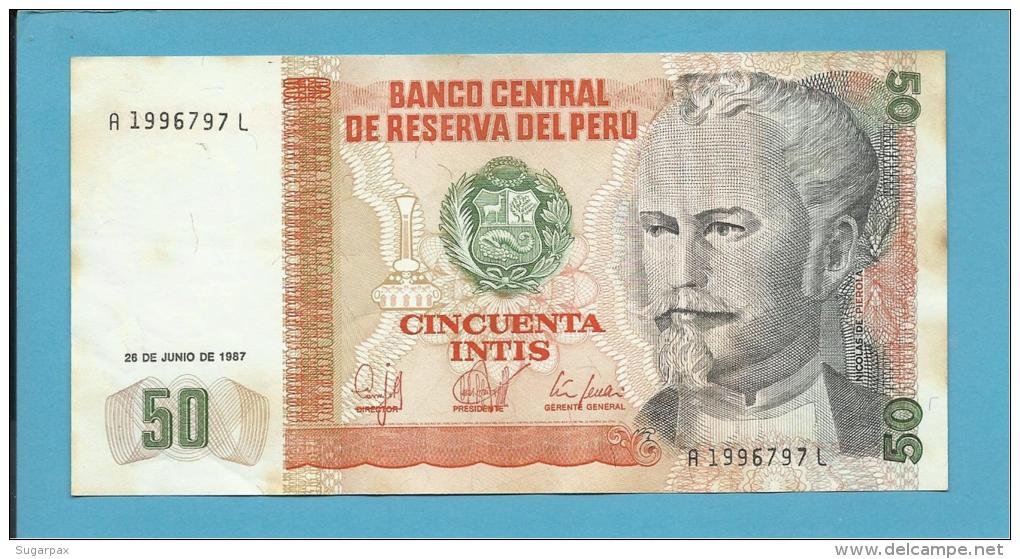 PERU - 50 INTIS - 26.06.1987 - Pick 131.b - NICOLAS DE PIEROLA - 2 Scans - Peru