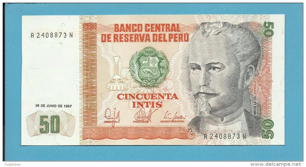 PERU - 50 INTIS - 26.06.1987 - Pick 131.b - UNC. - NICOLAS DE PIEROLA - 2 Scans - Peru