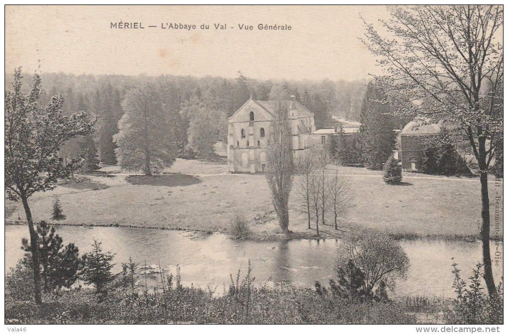 MERIEL (Val D'Oise) - L'Abbaye Du Val - Vue Générale - Meriel