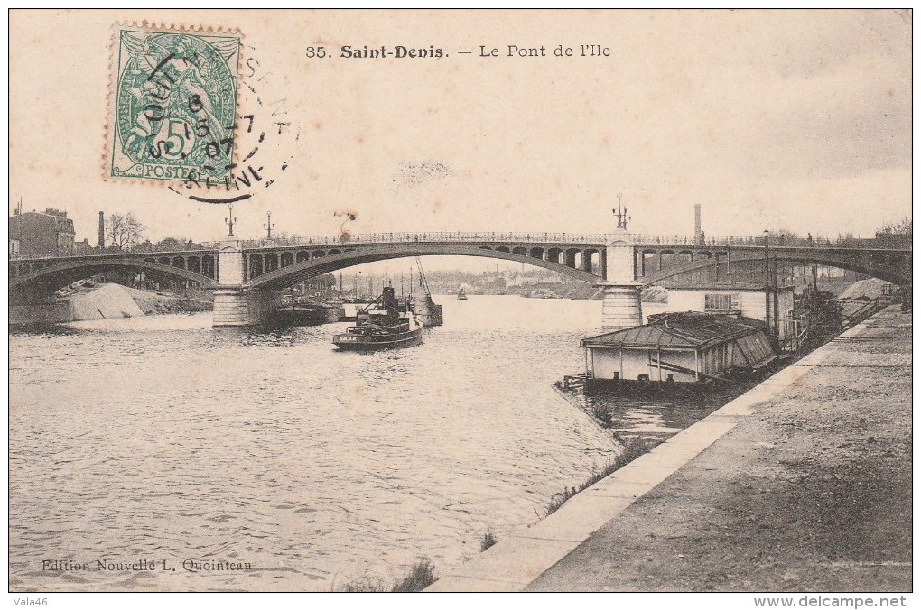 SAINT-DENIS (Seine Saint-Denis) - Le Pont De L'Ile - Saint Denis