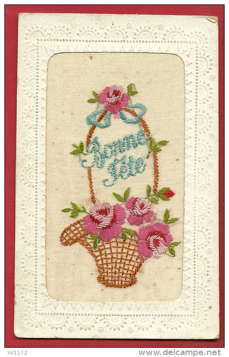 DVO1-02  Carte Brodée Bonne Fête, Corbeille De Fleurs. Circulé Sous Enveloppe. - Brodées