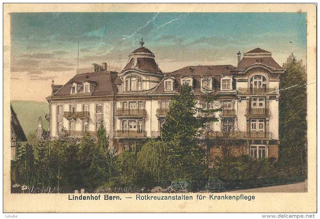 Bern - Lindenhof - Rotkreuzanstalten Für Krankenpflege              1922 - Linden