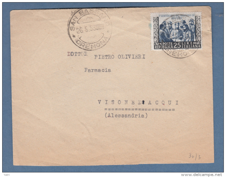 Italia 1953 - Martiri Di Belfiore - Isolato 25 Lire Su Lettera - 1946-60: Storia Postale