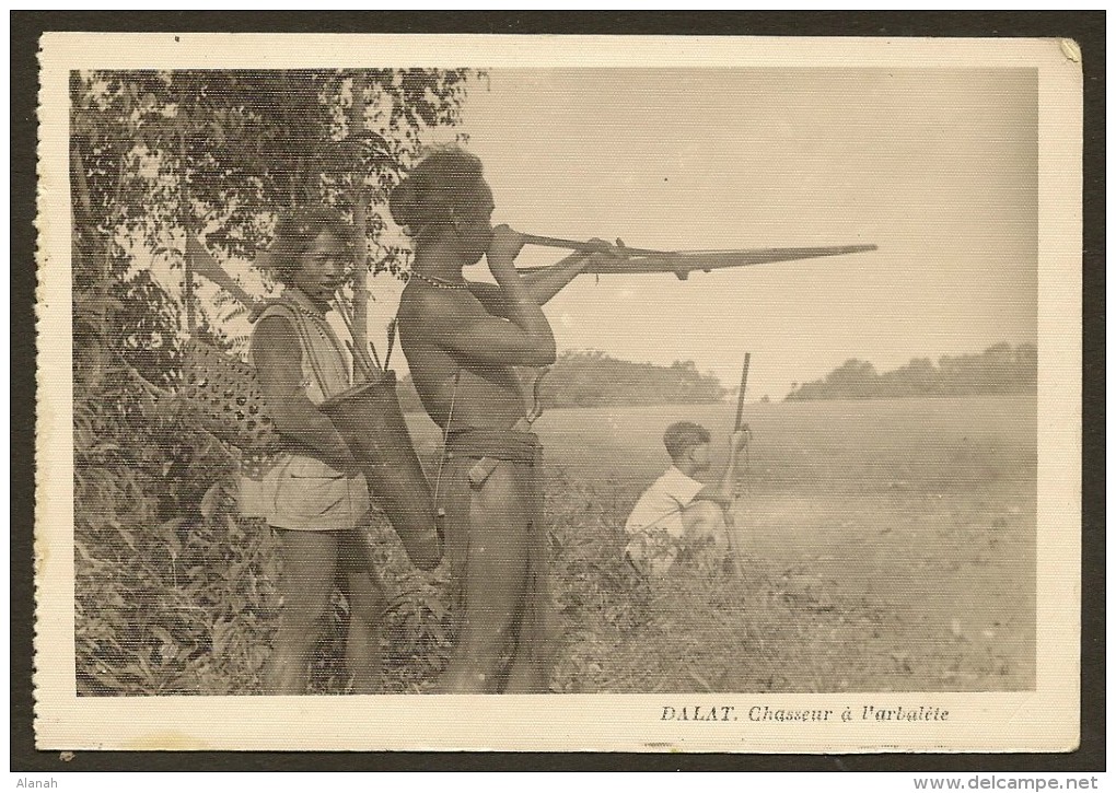 Chasseur à L´Arbalète De Dalat Viet Nam - Viêt-Nam