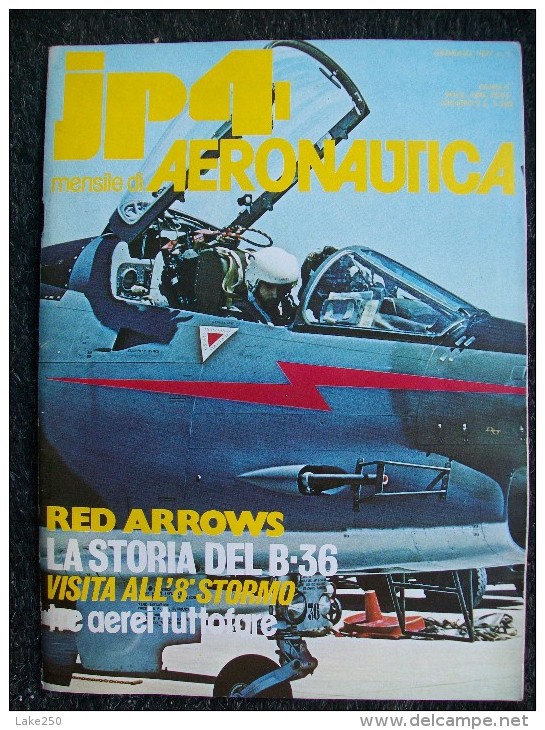 JP4 - GENNAIO  1977  - RED ARROWS BOEING B 36 VISITA ALL'8° STORMO - Motoren