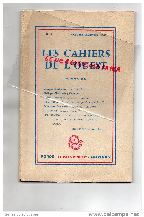 86 - LES CAHIERS DE L' OUEST - N° 4- 1960- BORDONOVE- CHABANEIX-COMANDON-DUPE-FAUCONNIER-GOURVEST-PRASTEAU - Poitou-Charentes