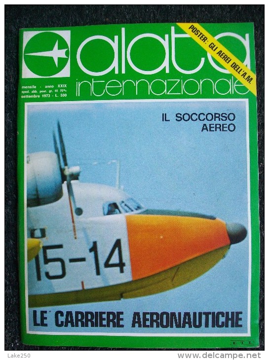 ALATA -  SETTEMBRE  1973 - 15° STORMO,COME DIVENTARE PILOTA CIVILE - IL COLLAUDATORE - Motoren