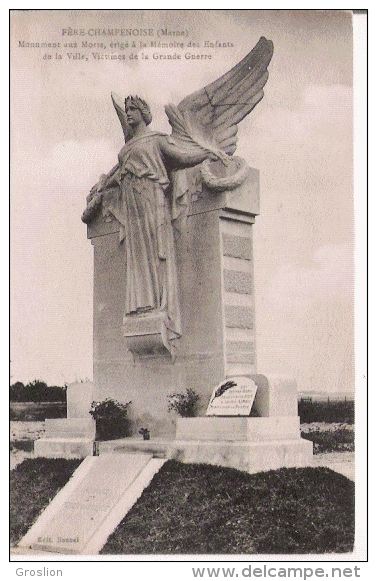 FERE CHAMPENOISE (MARNE) MONUMENT AUX MORTS ERIGE A LA MEMOIRE DES ENFANTS DE LA VILLE VICTIMES DE LA GRANDE GUERRE - Monuments Aux Morts