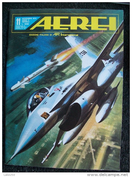 AEREI - NOVEMBRE 1974 - CONVAIR YF 16,JUNKERS Ju52,P40,PIAGGIO 119PANAVIA 200 TORNADO - Engines