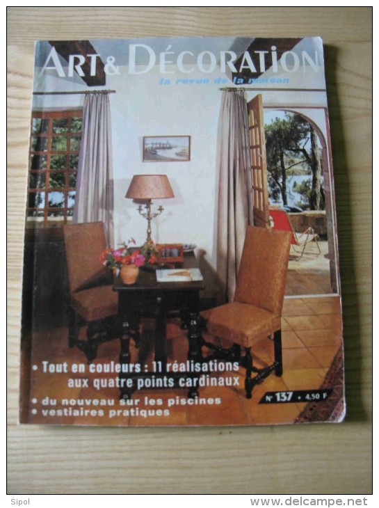 Art Et Décoration De Juillet/Aout 1968 N°137 BE Voir Clichés Et Table Des Matières - House & Decoration