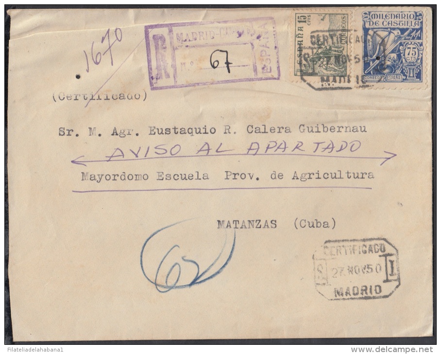 1950-H-11 ESPAÑA. SPAIN. SOBRE CERTIFICADO A CUBA. MARCA DE SEGUNDO AVISO. 1950 - Briefe U. Dokumente