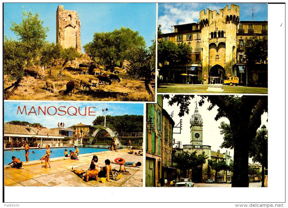 04 MANOSQUE N° Y 69792 / CPM  Multivues écrite Non Datée : Tour Mont-d'Or, Porte Saunerie, Piscine, Pte Soubeyran / TBE - Manosque