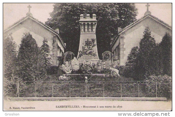 RAMBERVILLERS MONUMENT A NOS MORTS DE 1870 - Monuments Aux Morts