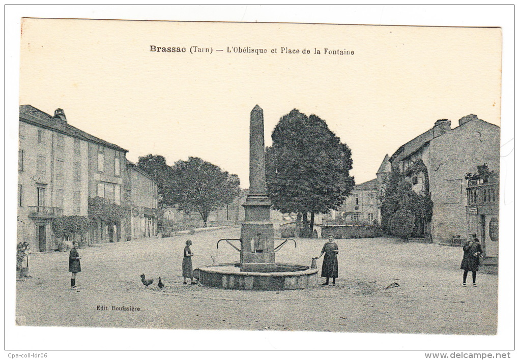 CPA (81) BRASSAC : L'Obélisque Et Place De La Fontaine - Brassac