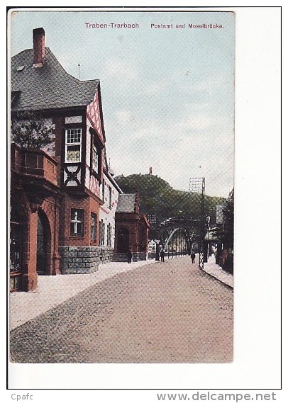 Allemagne - Traben-Trarbach Postamt Und Moselbrücke - Traben-Trarbach