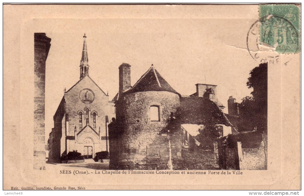 SEES ( Orne ) La Chapelle De L Immaculé Conception Et Porte De La Ville Circulée Timbrée 1911 - Sees