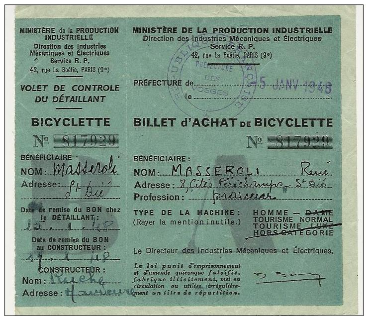 RATIONNEMENT- Billet D'achat De Bicyclette Pour Une Personne De St Dié (Vosges) -1948- - Verkehr & Transport