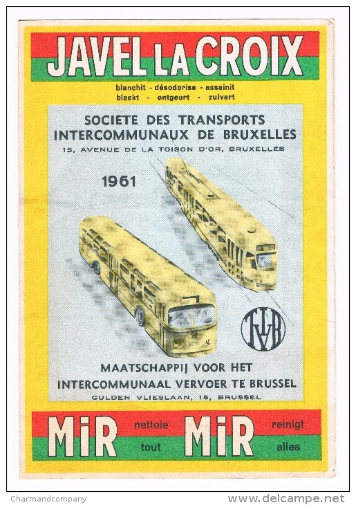 Horaires De Départ Aux Terminus 1961 Tramways/Bus S.T.I.B./M.I.V.B. / Pub Javel La Croix / Mir / Bref - Europe