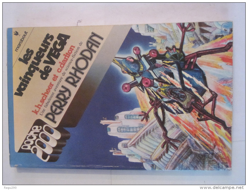 PERRY RHODAN  -  LES VAINQUEURS DE VEGA  Par  K.H. SCHEER &  C. DARLTON - Marabout SF