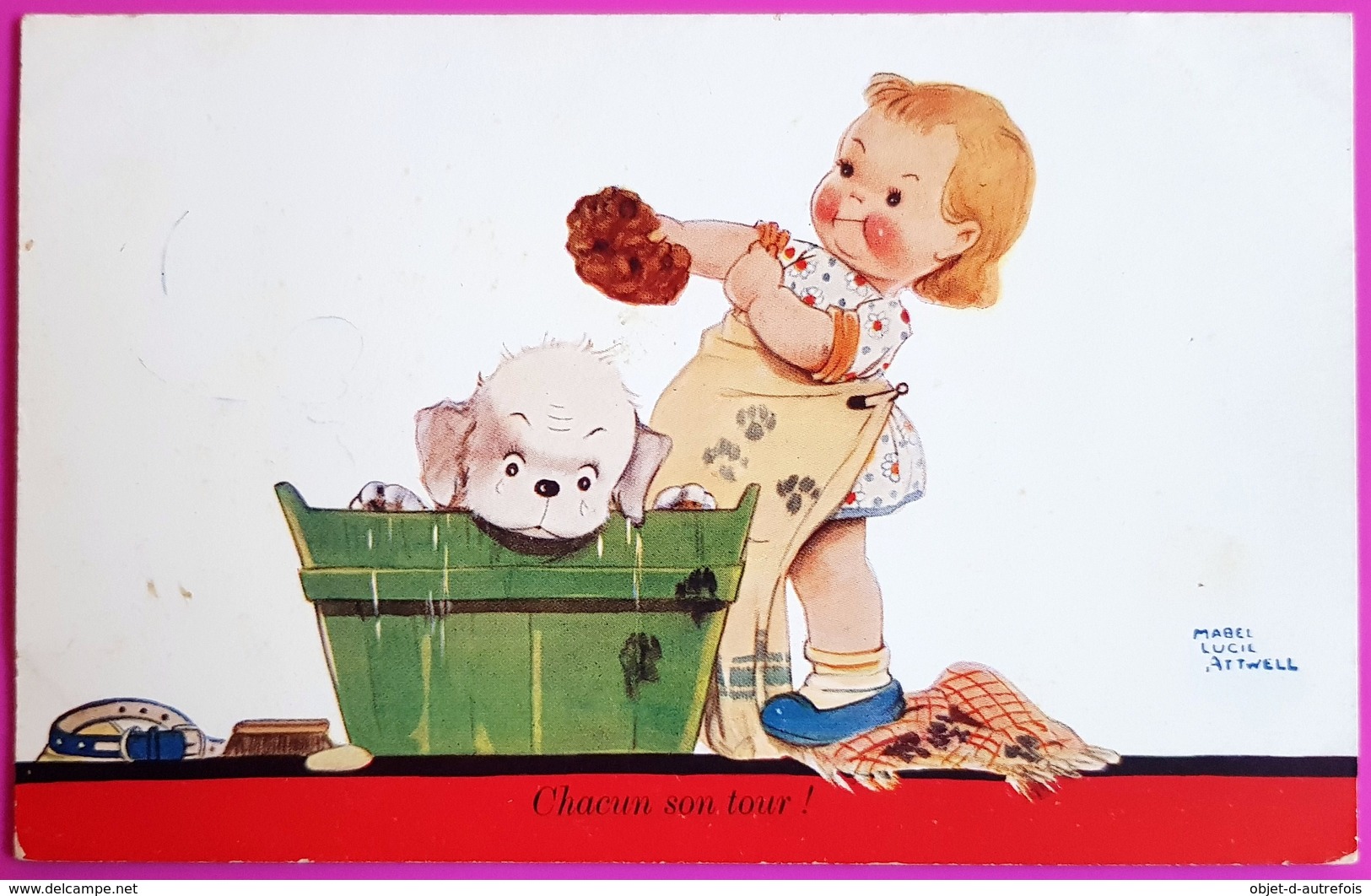 Cpa Attwell Mabel Lucie - Chacun Son Tour ! Petite Fille Qui Nettoie Son Chien Dans Une Bassine - Attwell, M. L.