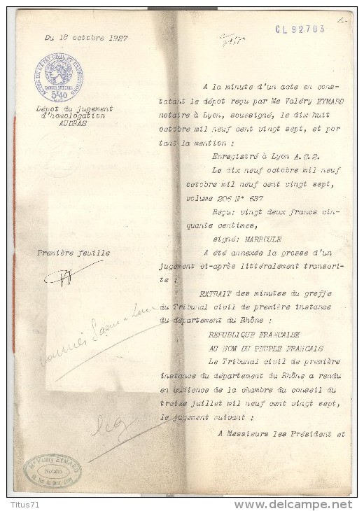 Dépôt De Jugement D´homologation - 1927 - Timbre 5,40 - Notaire Valery Eymard - Lyon - Non Classés