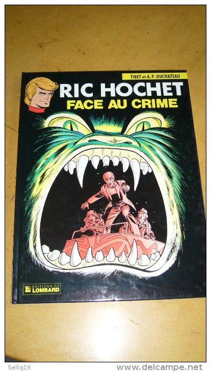 Ric Hochet - Face Au Crime - Ric Hochet