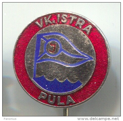 Rowing, Kayak, Canoe - ISTRA, Pula, Croatia, Vintage Pin, Badge, Enamel - Roeisport